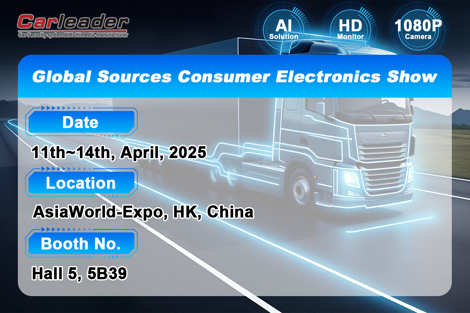 Bem-vindo ao visitar nosso estande no Global Sources Consumer Electronics Show ---- Shenzhen Carleader